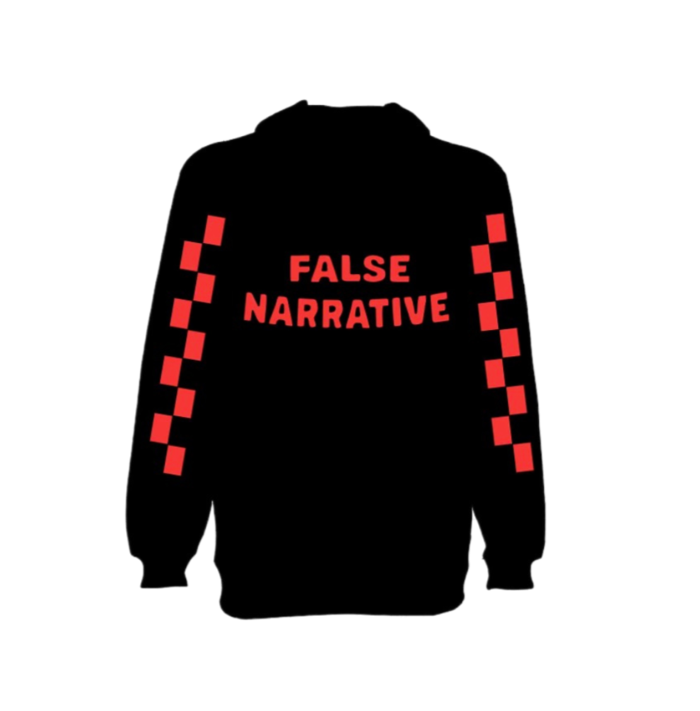 FALSE NARRATIVE HOODIE